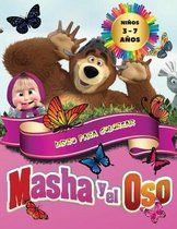 Masha y el Oso - Libro para Colorear Ninos 3 - 7 Anos