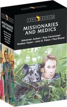 Missionaries & Medics