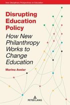 New Disciplinary Perspectives on Education- Disrupting Education Policy