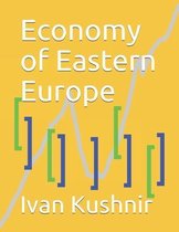 Economy in Countries- Economy of Eastern Europe