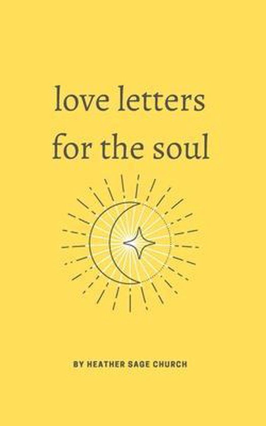 Love Letters for the Soul