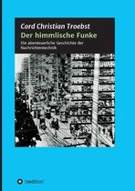 Der himmlische Funke