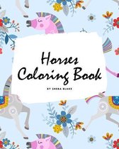 Horses Coloring Book for Children (8x10 Coloring Book / Activity Book)