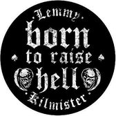 Motorhead ; Lemmy Born To Raise Hell ; Rugpatch