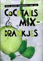 Grote handboek van de cocktail & mixdrankjes