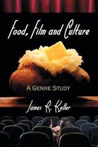 Food, Film and Culture