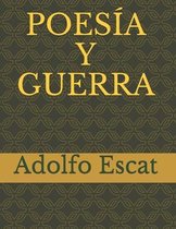 Poesia Y Guerra