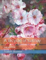 A Bicycle of Cathay