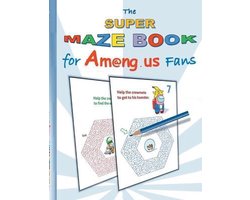 The Super Maze Book for Am@ng.us Fans