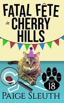 Fatal Fete in Cherry Hills