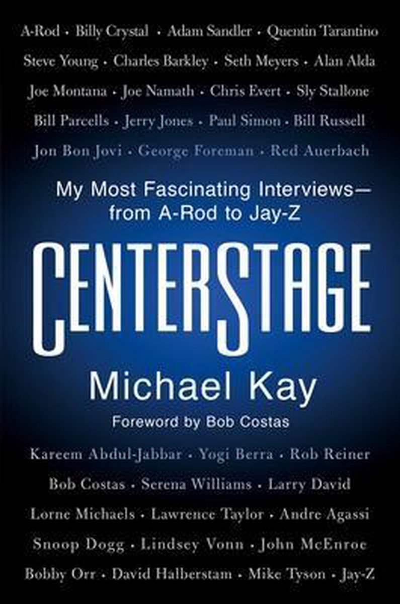 Centerstage - Michael Kay