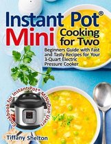 Instant Pot(R) Mini Cooking for Two