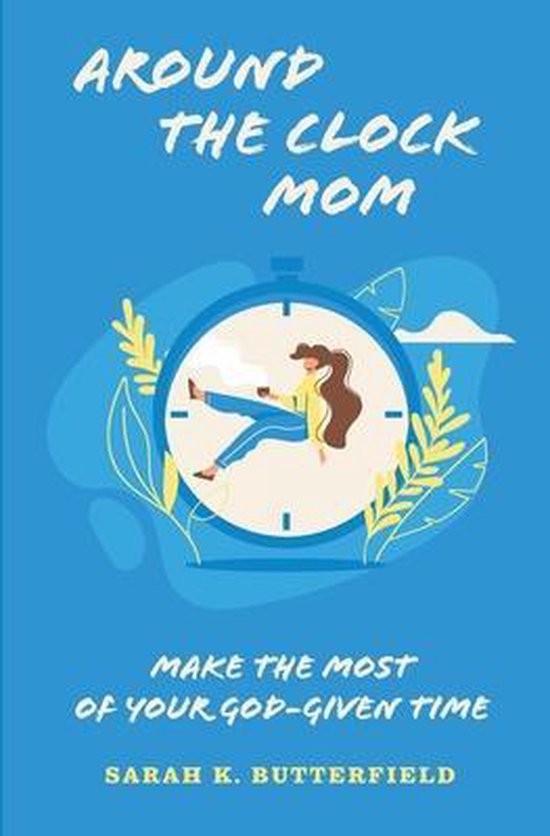 Around the Clock Mom - cover