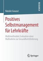 Positives Selbstmanagement fuer Lehrkraefte