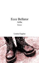 Ecce Bellator