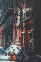 A Daughter of the Snows