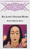 Kai Lung's Golden Hours