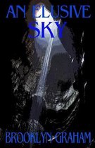 An Elusive Sky