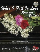 Volume 110: When I Fall In Love - Romantic Ballads (with Free Audio CD)