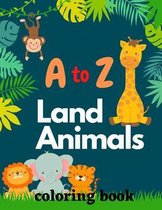 A to Z Land Animals Coloring Book