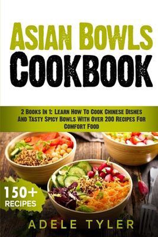Asian Bowls Cookbook, Adele Tyler 9798595538466 Boeken