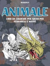 Libri da colorare per adulti per pennarelli e matite - Mandala - Animale