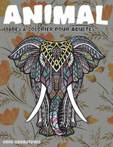 Livres a colorier pour adultes - Gros caracteres - Animal