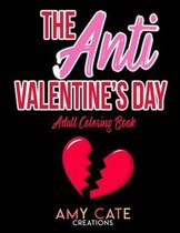 The Anti Valentine's Day Adult Coloring Book