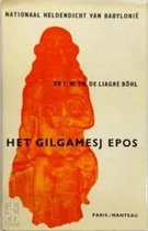 Gilgamesj epos ed. liagre bohl