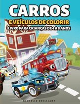 Carros e veiculos de colorir Livro para Criancas de 4 a 8 Anos