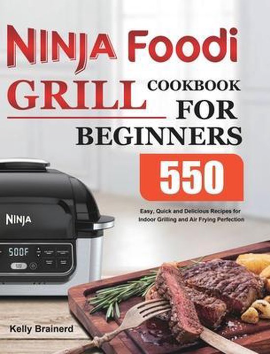 Ninja Foodi Grill Cookbook for Beginners - cover