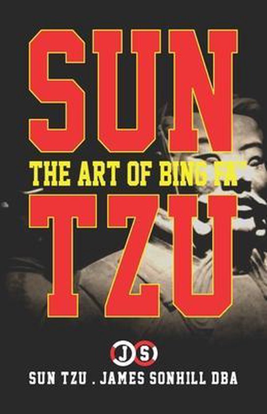 Sun Tzu the Art of Bing Fa(tm) - cover