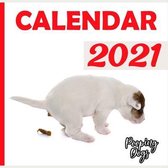 Pooping Dogs 2021 Calendar