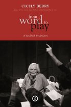 From Word to Play: A Handbook for Directors