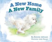 A New Home - A New Family