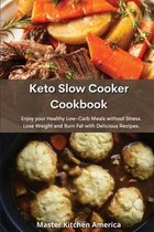 Keto Slow Cooker Cookbook