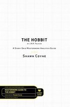 Masterwork Guide 5 - The Hobbit By J.R.R. Tolkien