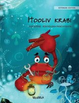 Colin the Crab- Hooliv krabi (Estonian Edition of "The Caring Crab")