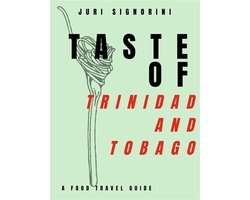 Taste of... Trinidad and Tobago