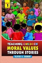 Teaching Children Moral Values Through Stories