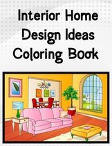 Interior Home Design Ideas Coloring book