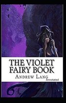 The Violet Fairy Book Annotated