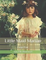 Little Maid Marian