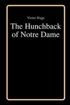 The Hunchback of Notre Dame by Victor Hugo