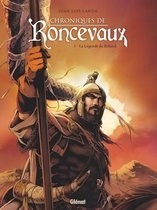 Chroniques de Roncevaux 1 - Chroniques de Roncevaux - Tome 01