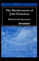 The Misadventures of John Nicholson Annotated