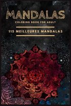 115 Mandalas Coloring Book For Adult