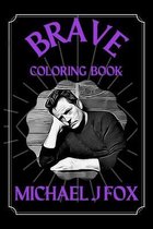 Michael J Fox Brave Coloring Book