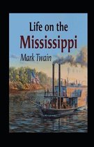 Life On The Mississippi Annotated