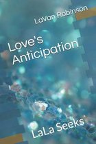 Love's Anticipation